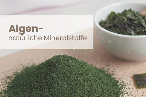 Algen – Natürliche Mineralstoffe